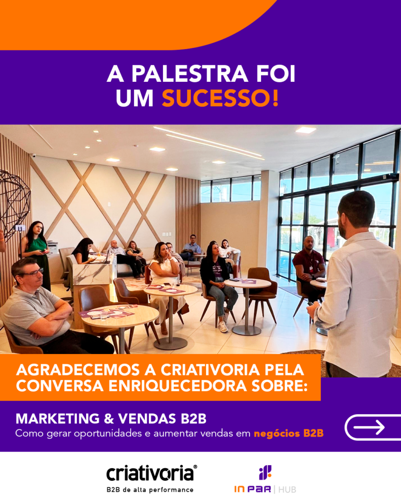Marketing & Vendas B2B: Como gerar oportunidades e aumentar vendas em negócios B2B